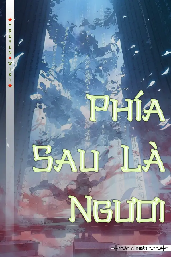 Truyện Phía Sau Là Ngươi
