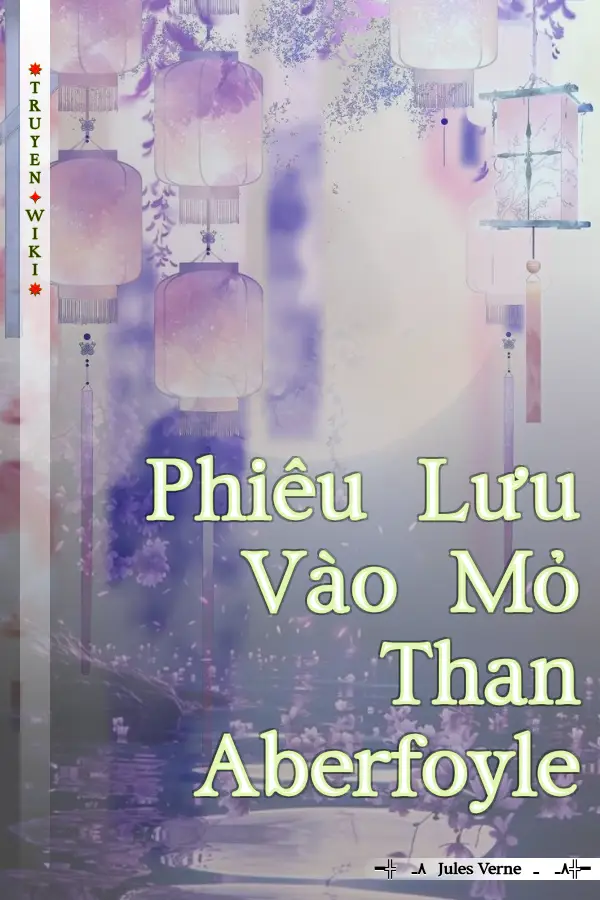 Phiêu Lưu Vào Mỏ Than Aberfoyle