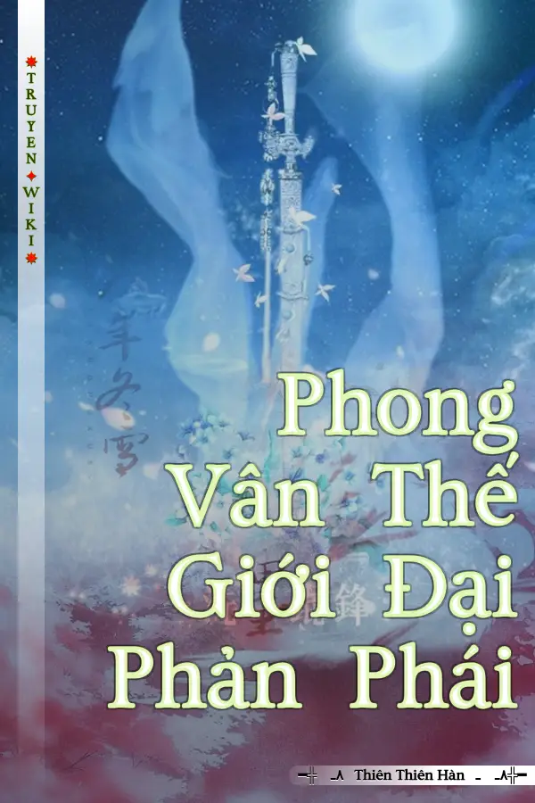 Phong Vân Thế Giới Đại Phản Phái