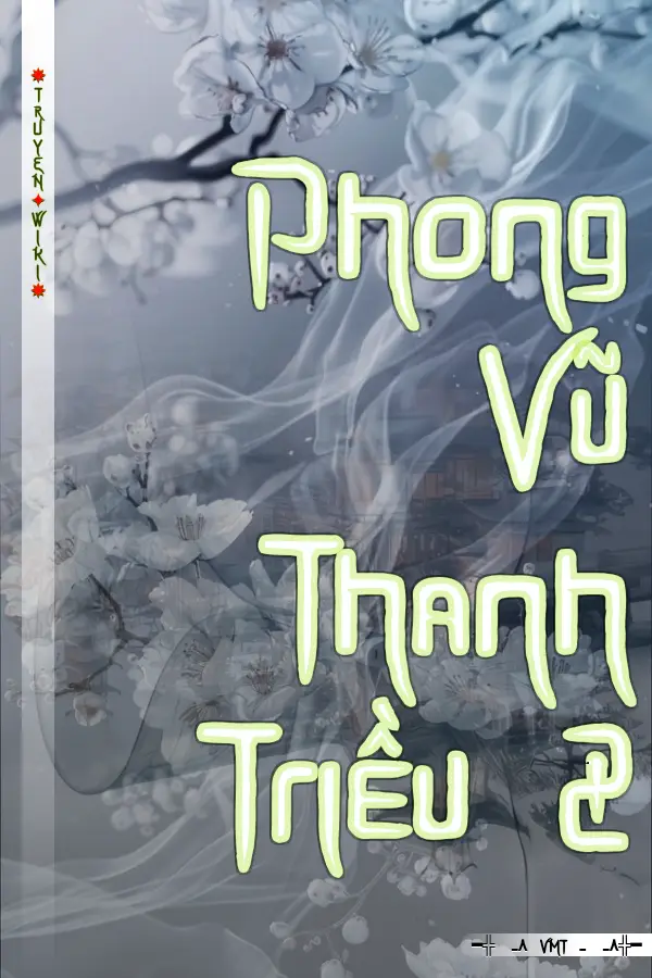 Phong Vũ Thanh Triều 2