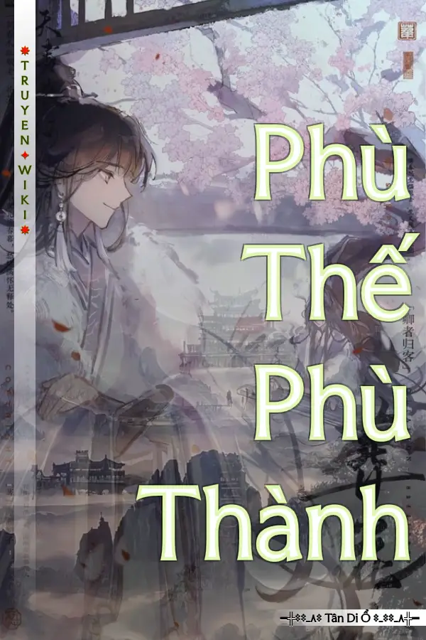 Truyện Phù Thế Phù Thành