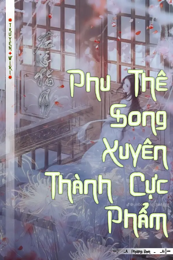 Phu Thê Song Xuyên Thành Cực Phẩm