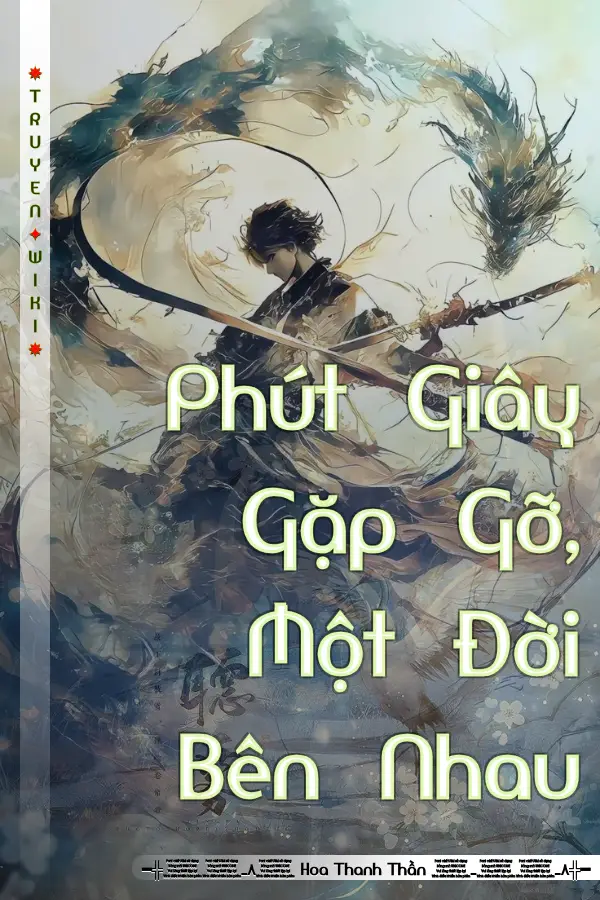 Phút Giây Gặp Gỡ, Một Đời Bên Nhau
