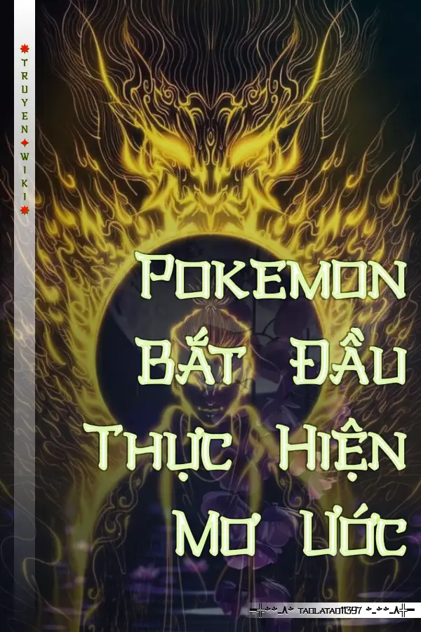 Pokemon Bắt Đầu Thực Hiện Mơ Ước