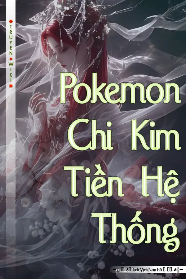 Pokemon Chi Kim Tiền Hệ Thống