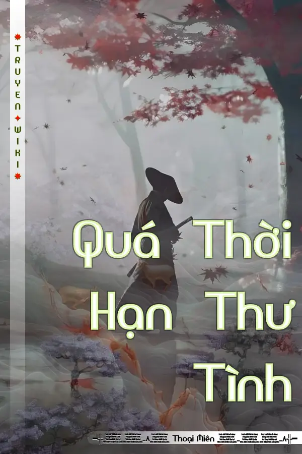Quá Thời Hạn Thư Tình