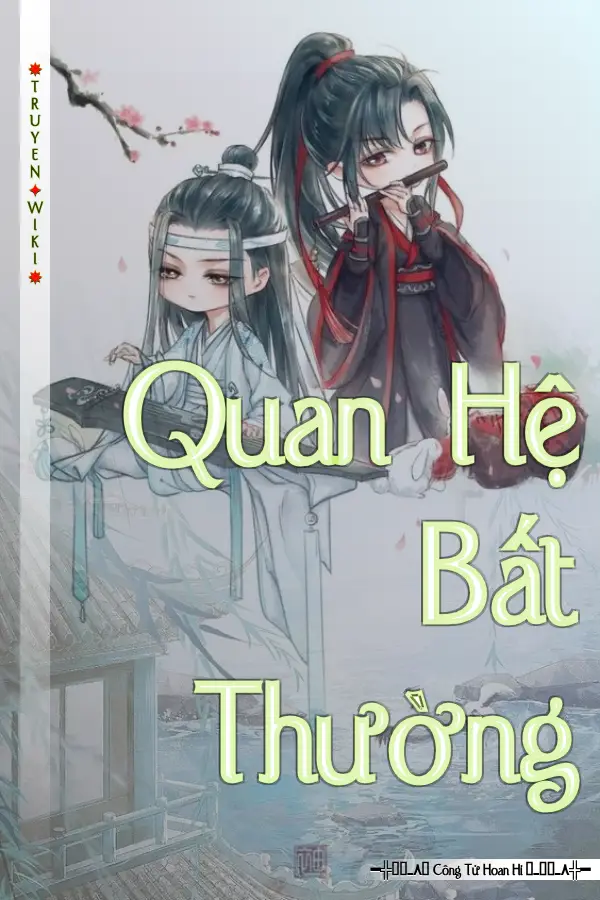 Truyện Quan Hệ Bất Thường