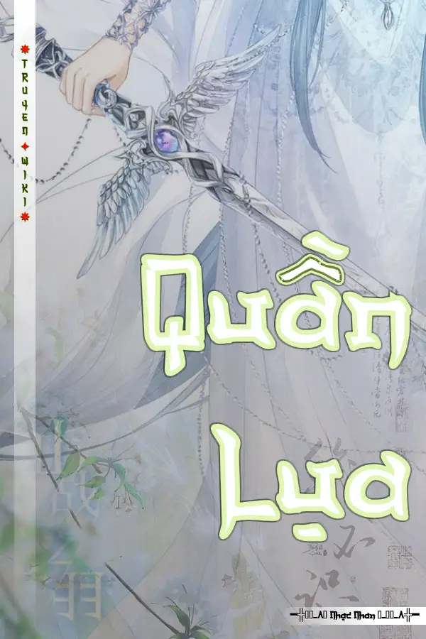 Truyện Quần Lụa