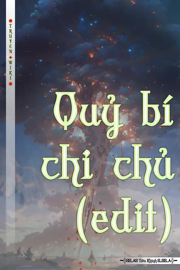 Quỷ bí chi chủ (edit)