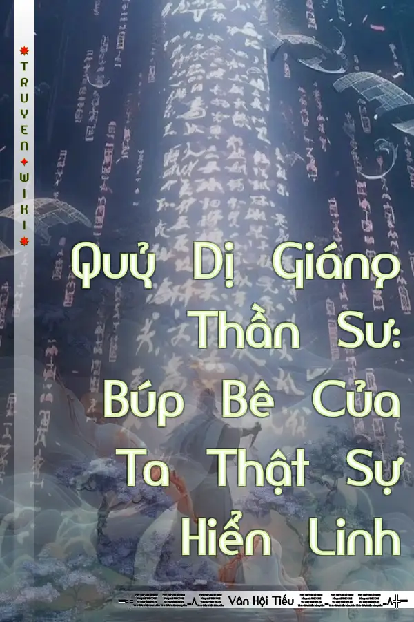 Quỷ Dị Giáng Thần Sư: Búp Bê Của Ta Thật Sự Hiển Linh