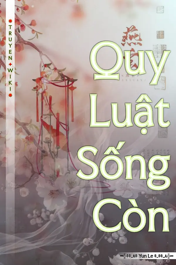 Truyện Quy Luật Sống Còn