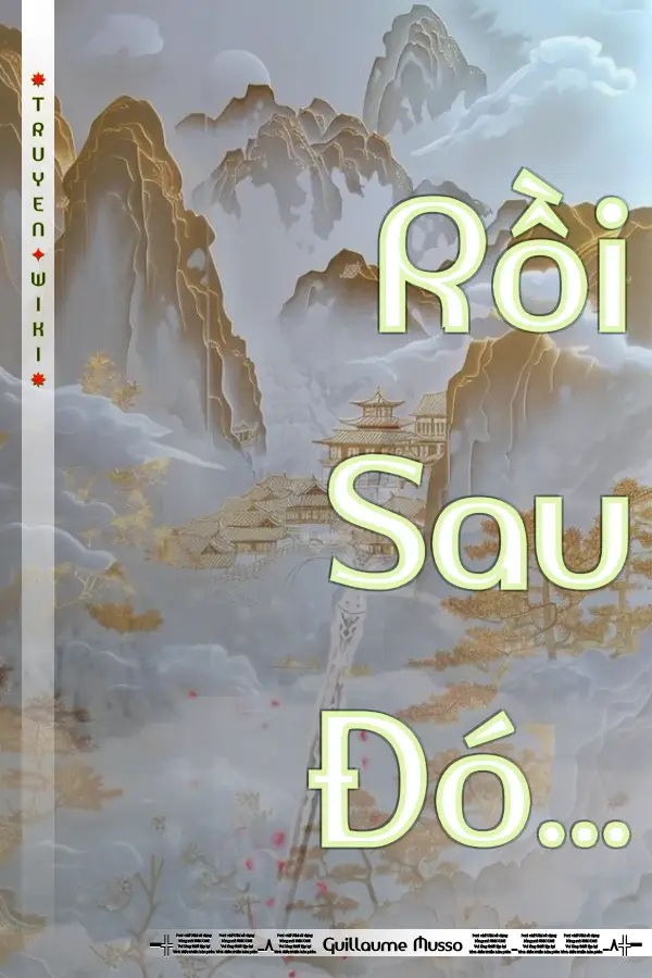 Rồi Sau Đó…