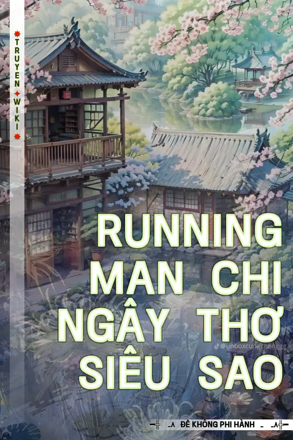 Running Man Chi Ngây Thơ Siêu Sao
