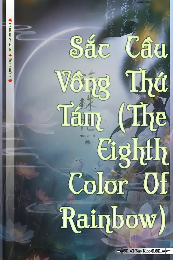 Sắc Cầu Vồng Thứ Tám (The Eighth Color Of Rainbow)