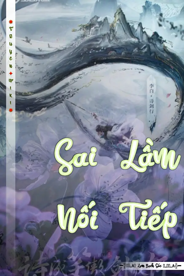 Truyện Sai Lầm Nối Tiếp