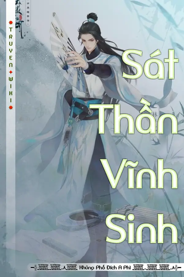Truyện Sát Thần Vĩnh Sinh