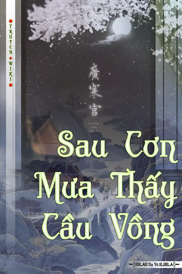 Sau Cơn Mưa Thấy Cầu Vồng