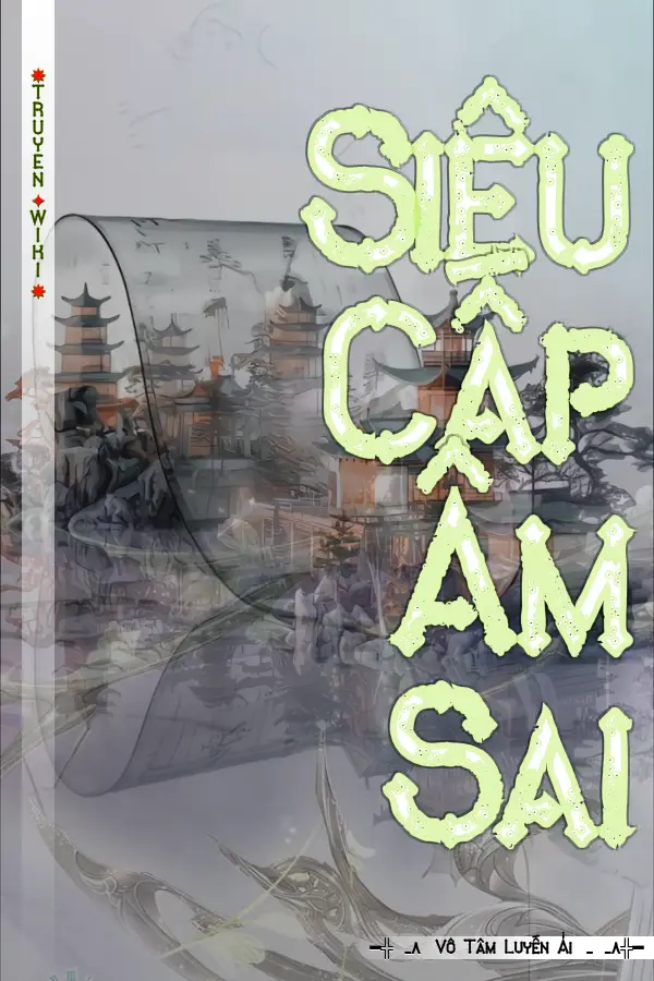 Siêu Cấp Âm Sai