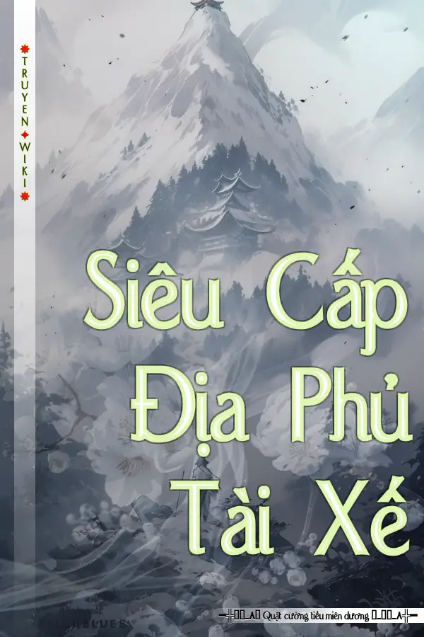 Siêu Cấp Địa Phủ Tài Xế
