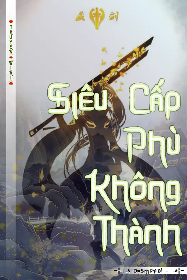 Siêu Cấp Phù Không Thành
