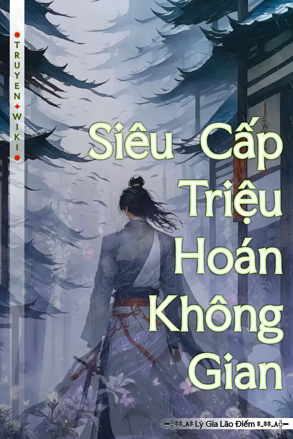 Siêu Cấp Triệu Hoán Không Gian