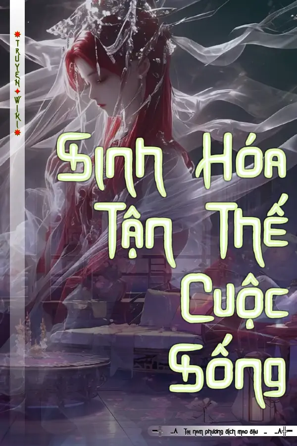 Sinh Hóa Tận Thế Cuộc Sống