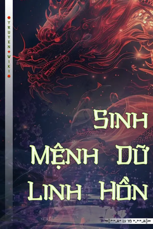 Sinh Mệnh Dữ Linh Hồn
