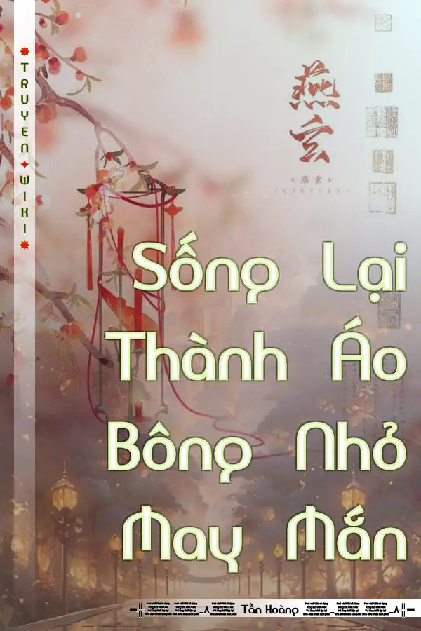 Sống Lại Thành Áo Bông Nhỏ May Mắn