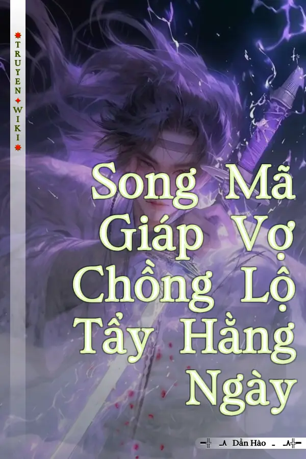 Song Mã Giáp Vợ Chồng Lộ Tẩy Hằng Ngày