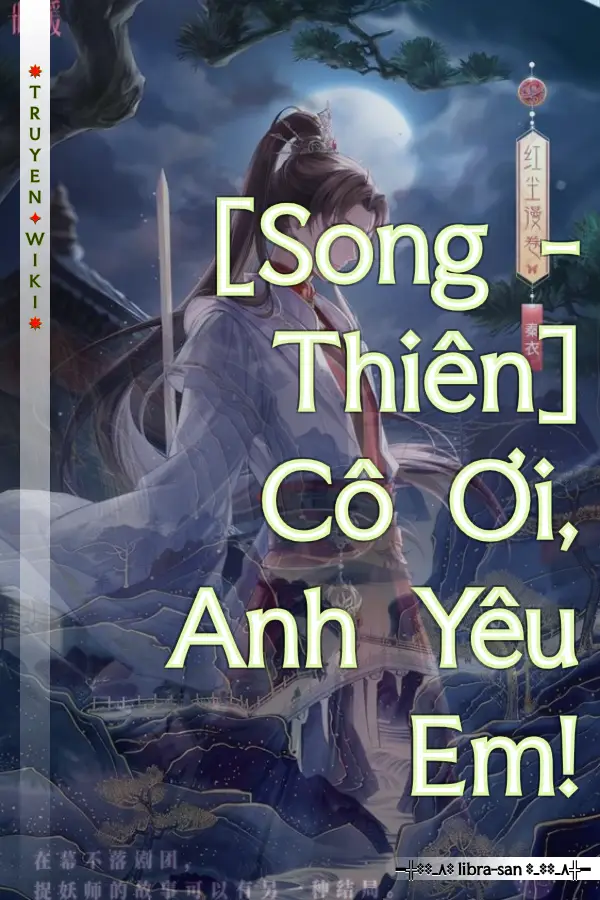 [Song - Thiên] Cô Ơi, Anh Yêu Em!