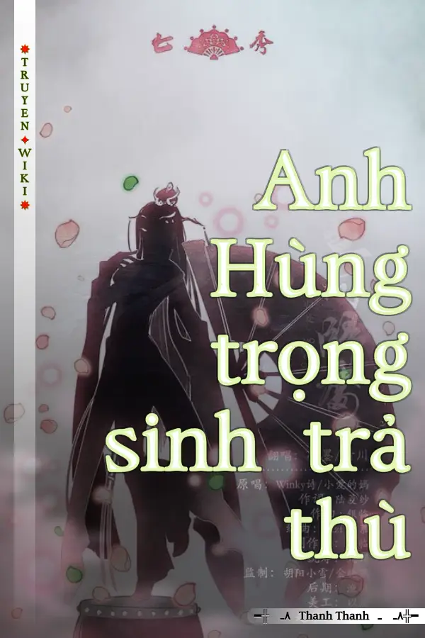 Anh Hùng trọng sinh trả thù