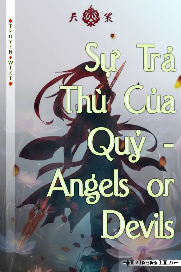 Truyện Sự Trả Thù Của Quỷ - Angels or Devils