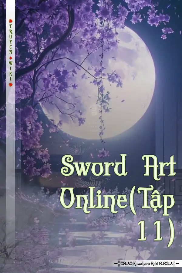 Sword Art Online(Tập 11)