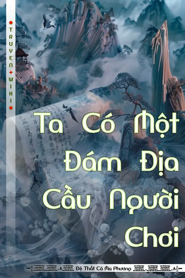 Ta Có Một Đám Địa Cầu Người Chơi