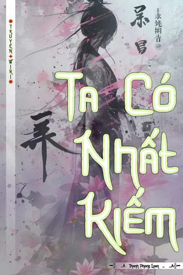 Ta Có Nhất Kiếm