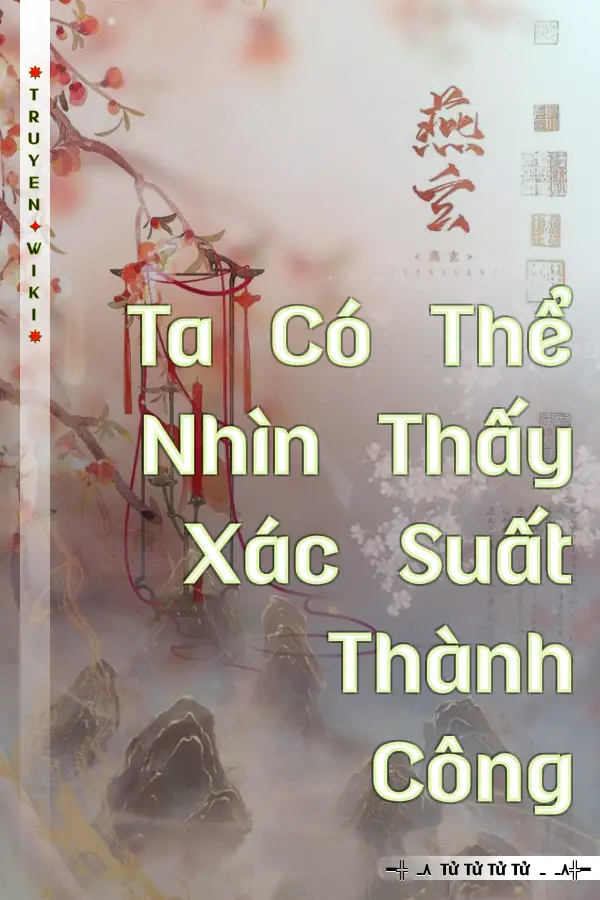 Ta Có Thể Nhìn Thấy Xác Suất Thành Công