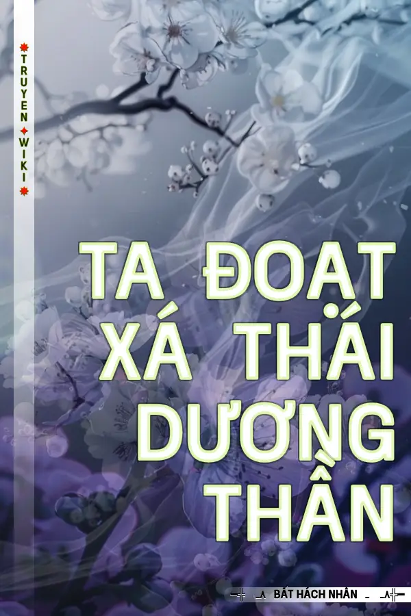 Ta Đoạt Xá Thái Dương Thần