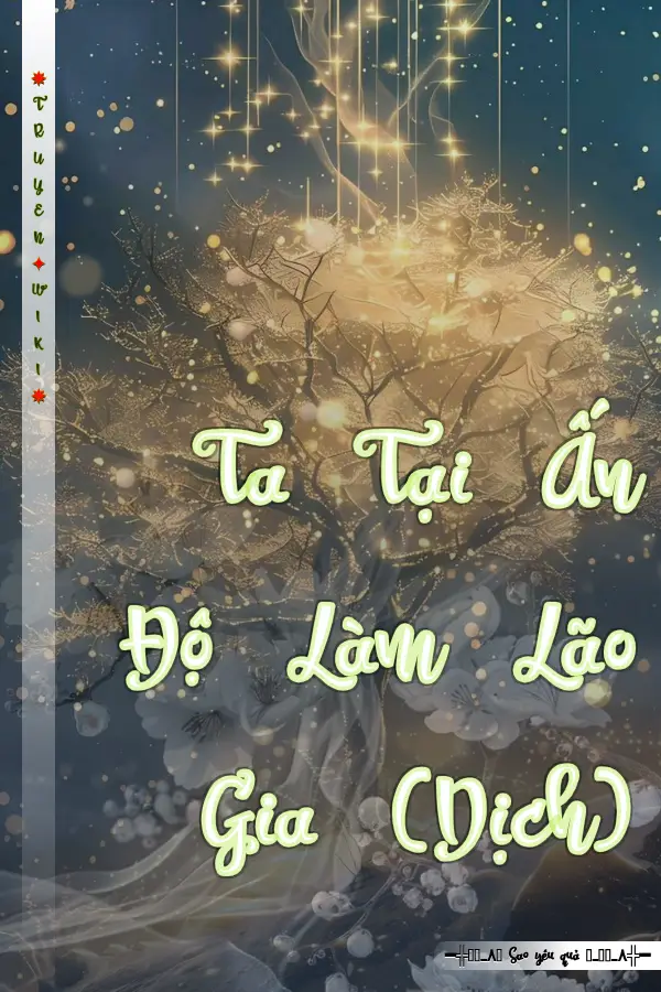 Ta Tại Ấn Độ Làm Lão Gia (Dịch)