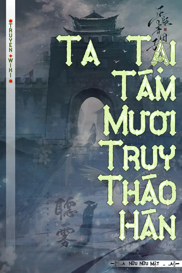 Ta Tại Tám Mươi Truy Tháo Hán