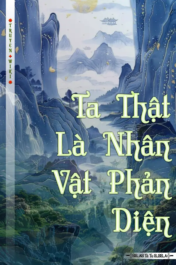 Truyện Ta Thật Là Nhân Vật Phản Diện