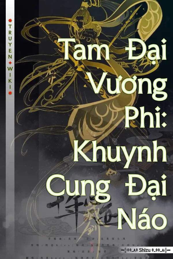 Truyện Tam Đại Vương Phi: Khuynh Cung Đại Náo
