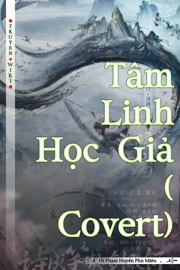 Truyện Tâm Linh Học Giả ( Covert)