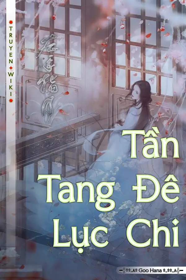 Tần Tang Đê Lục Chi
