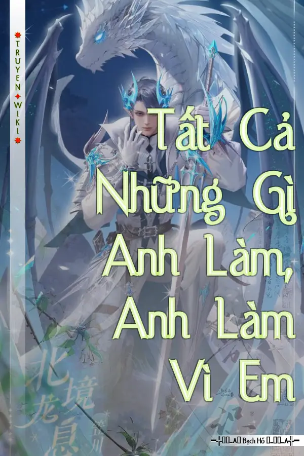 Tất Cả Những Gì Anh Làm, Anh Làm Vì Em