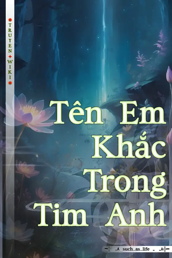 Tên Em Khắc Trong Tim Anh