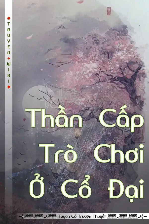 Thần Cấp Trò Chơi Ở Cổ Đại