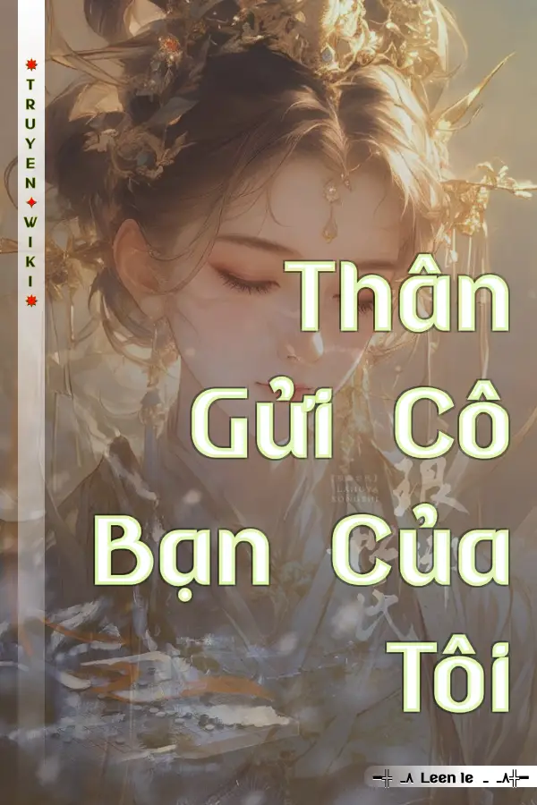 Thân Gửi Cô Bạn Của Tôi