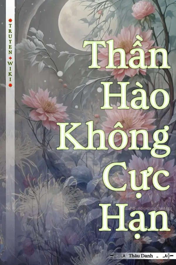 Thần Hào Không Cực Hạn