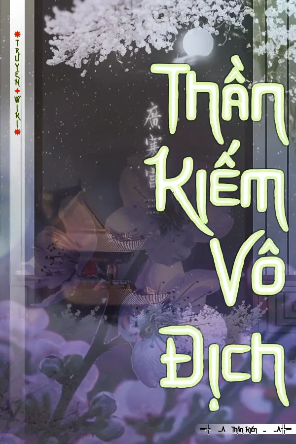 Thần Kiếm Vô Địch