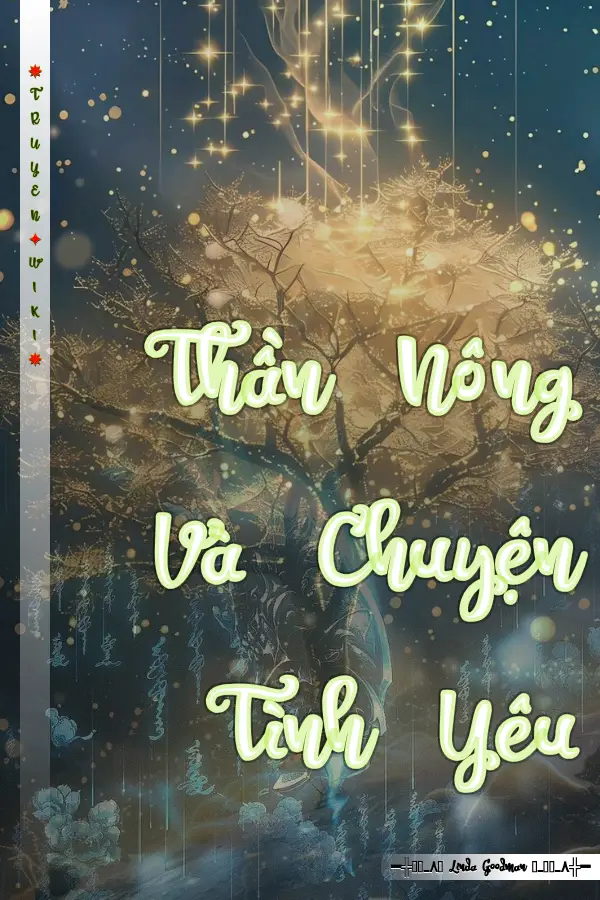 Thần Nông Và Chuyện Tình Yêu